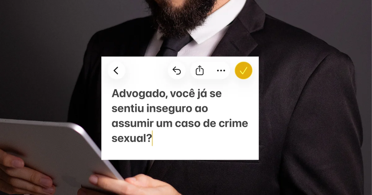 Como a Consultoria em Crimes Sexuais pode ajudar o advogado